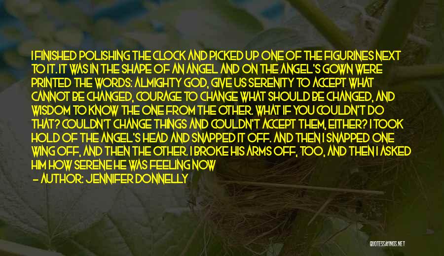 Almighty God Quotes By Jennifer Donnelly Almighty God Quotes By Jennifer Donnelly