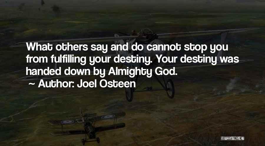 Almighty God Quotes By Joel Osteen