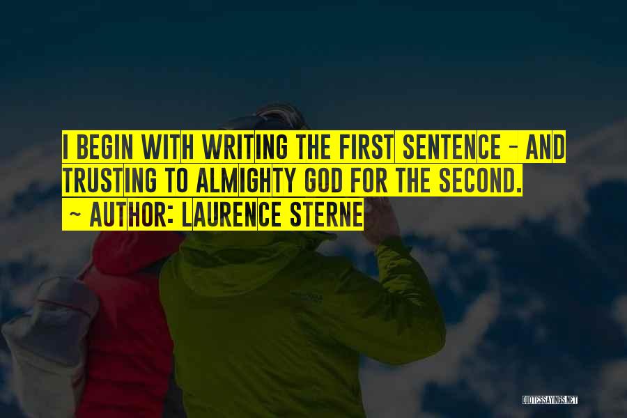 Almighty God Quotes By Laurence Sterne Almighty God Quotes By Laurence Sterne