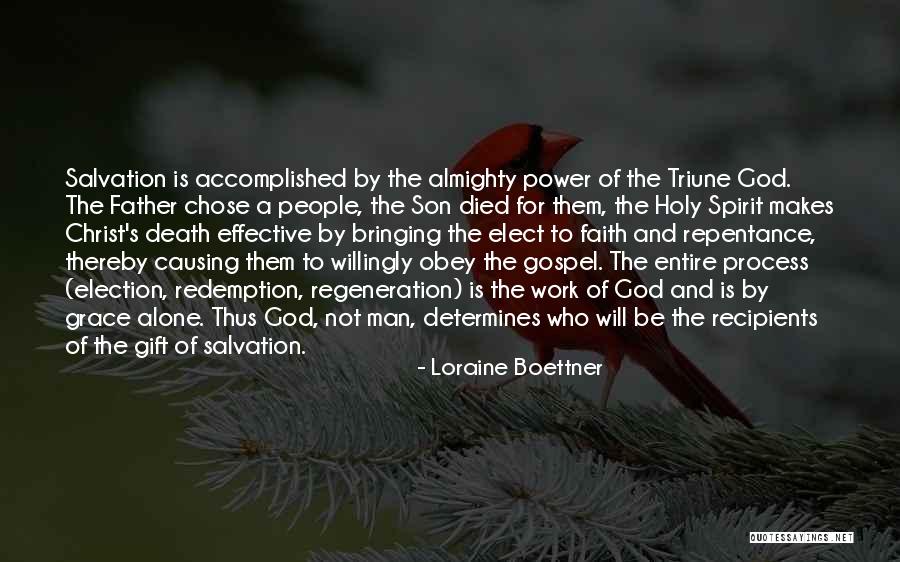 Almighty God Quotes By Loraine Boettner