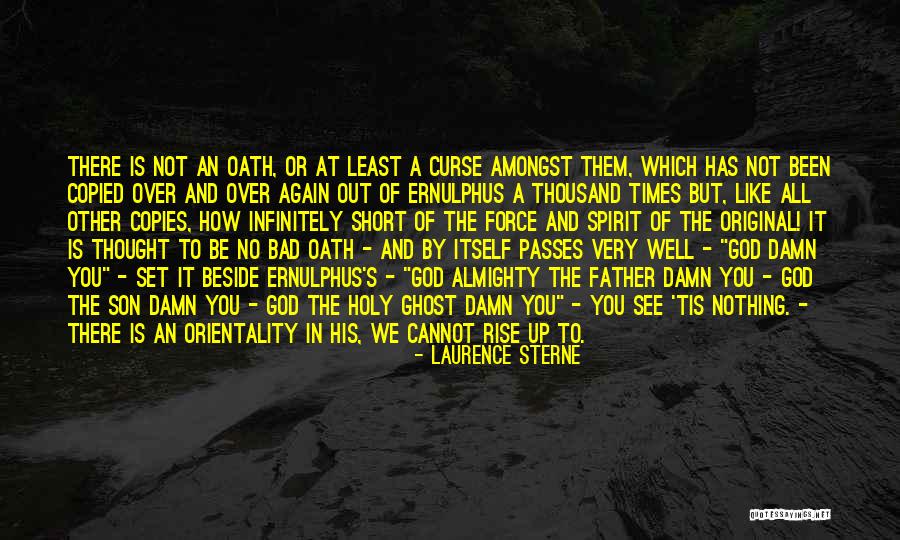 Almighty Son Quotes By Laurence Sterne Almighty Son Quotes By Laurence Sterne