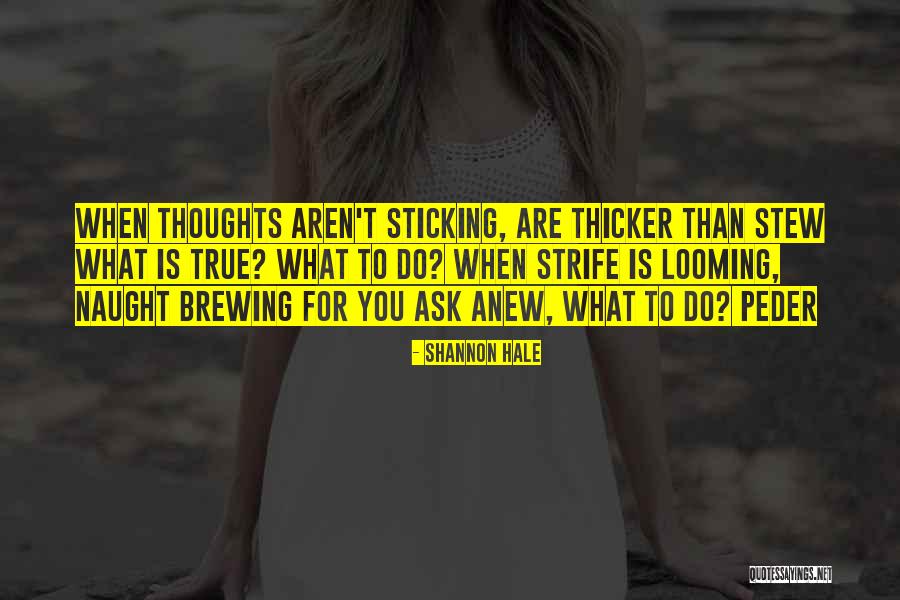 Almina Herbert Quotes By Shannon Hale Almina Herbert Quotes By Shannon Hale