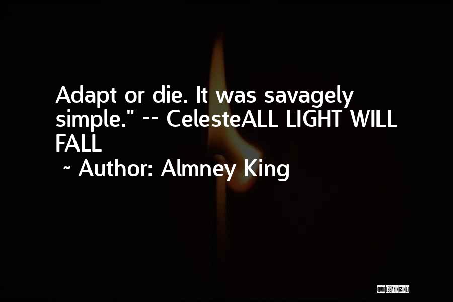 Almney King Quotes 1833079