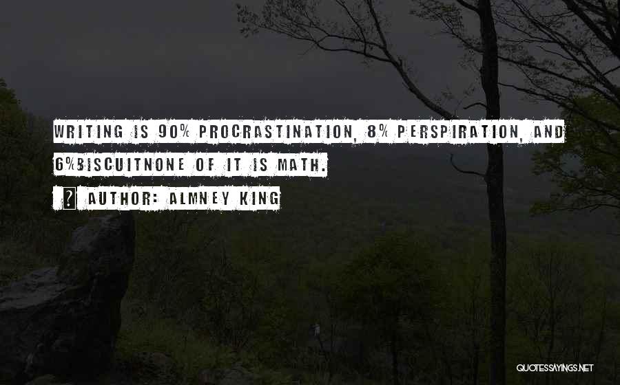 Almney King Quotes 2027959