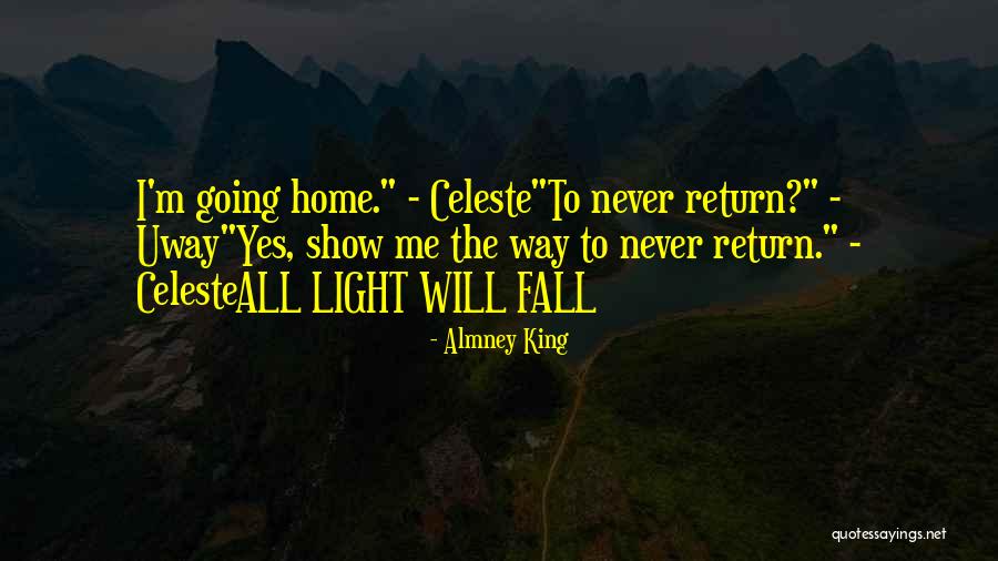 Almney King Quotes 2114114