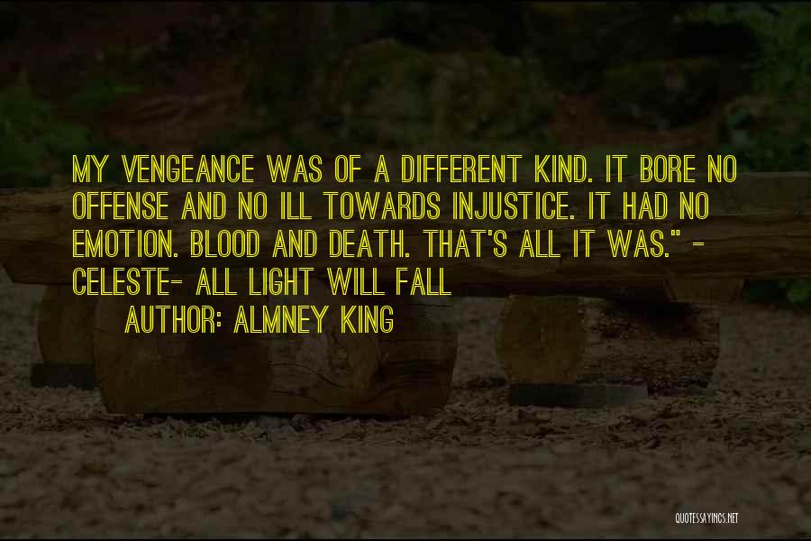 Almney King Quotes 612894