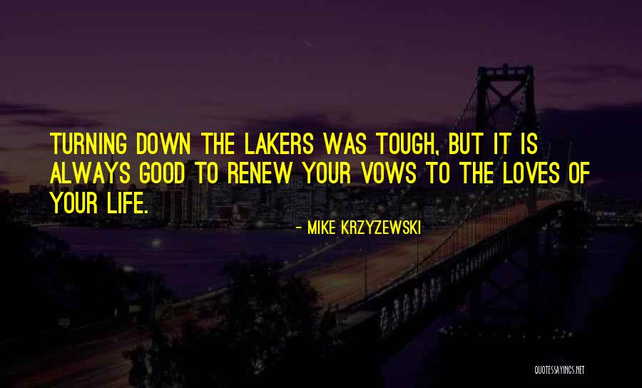 Almod Var Del Quotes By Mike Krzyzewski Almod Var Del Quotes By Mike Krzyzewski
