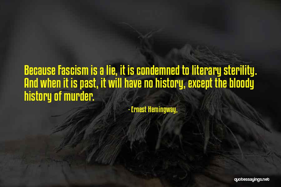 Almofada Quotes By Ernest Hemingway, Almofada Quotes By Ernest Hemingway,