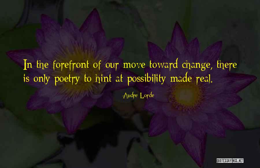Almohada Jose Quotes By Audre Lorde Almohada Jose Quotes By Audre Lorde