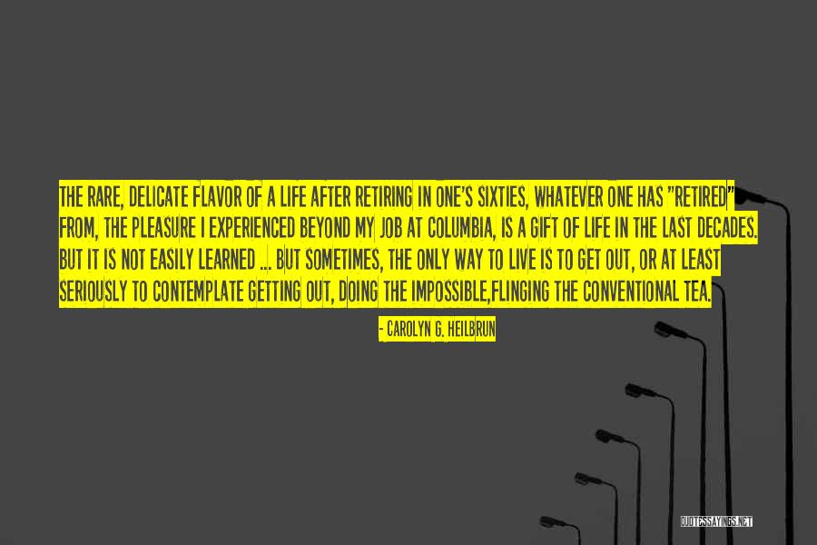 Almontaser Debbie Quotes By Carolyn G. Heilbrun Almontaser Debbie Quotes By Carolyn G. Heilbrun