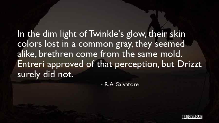 Almonte Ontario Quotes By R.A. Salvatore Almonte Ontario Quotes By R.A. Salvatore