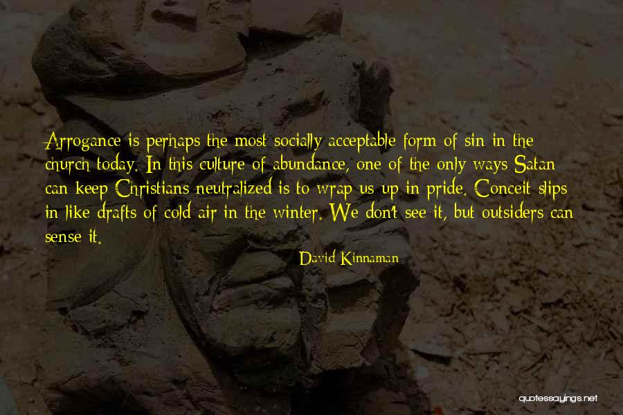 Almosen Quotes By David Kinnaman Almosen Quotes By David Kinnaman