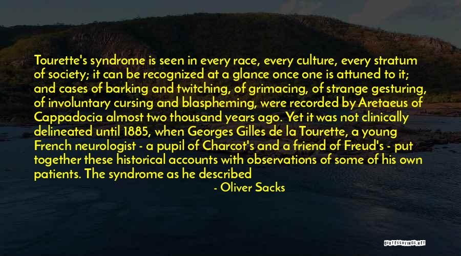 Almost 2 Years Together Quotes By Oliver Sacks Almost 2 Years Together Quotes By Oliver Sacks