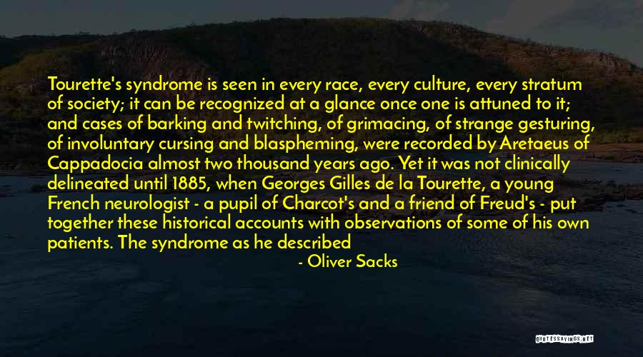 Almost 2 Years Together Quotes By Oliver Sacks