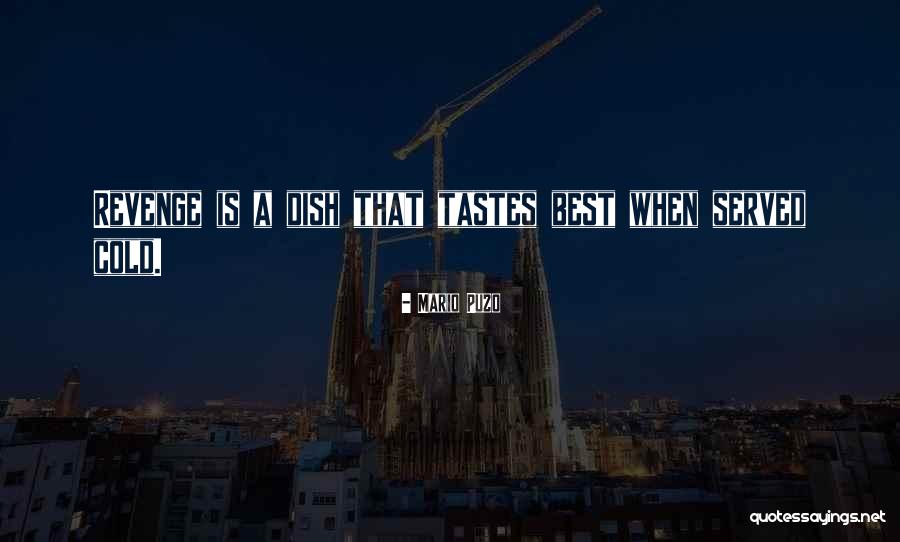 Almost 44 Quotes By Mario Puzo Almost 44 Quotes By Mario Puzo