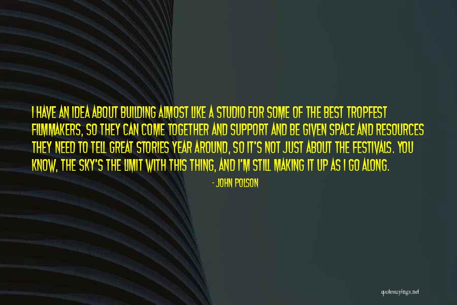 Almost A Year Together Quotes By John Polson Almost A Year Together Quotes By John Polson