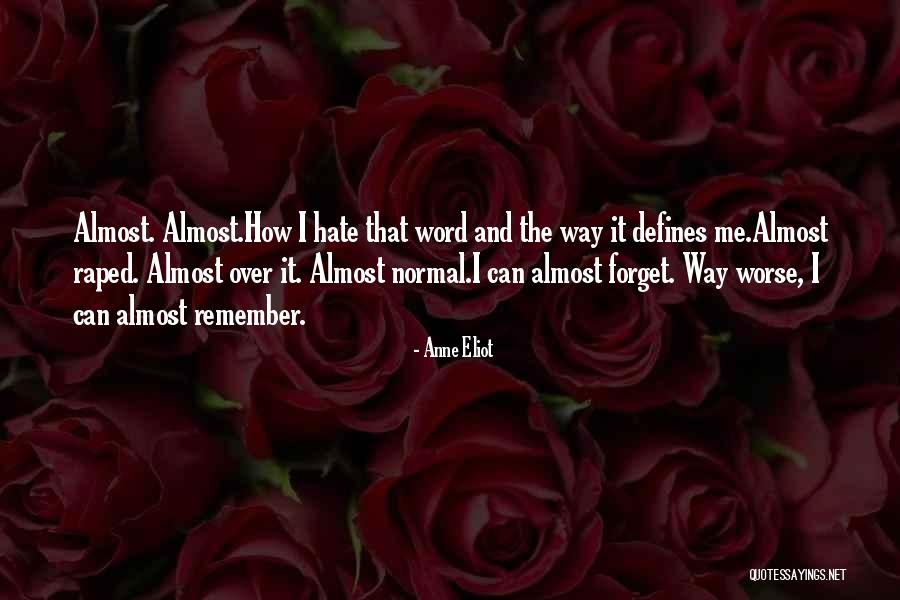 Almost Anne Eliot Quotes By Anne Eliot Almost Anne Eliot Quotes By Anne Eliot