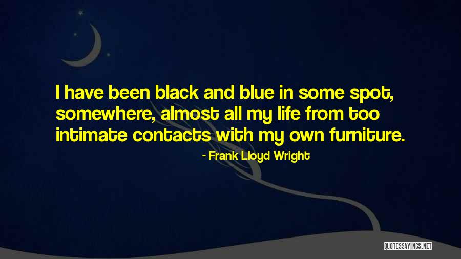 Almost Blue Quotes By Frank Lloyd Wright Almost Blue Quotes By Frank Lloyd Wright