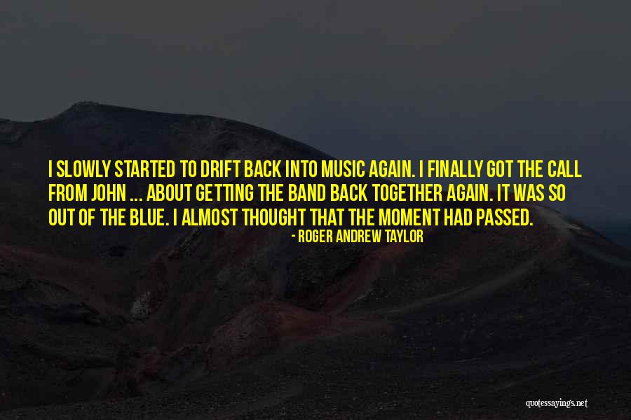 Almost Blue Quotes By Roger Andrew Taylor Almost Blue Quotes By Roger Andrew Taylor