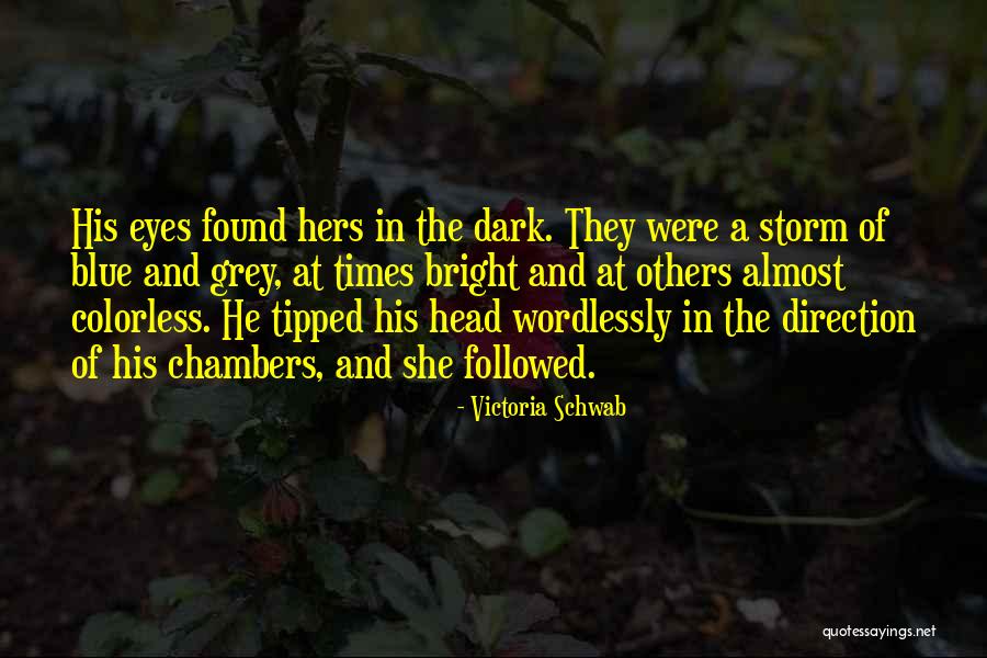 Almost Blue Quotes By Victoria Schwab Almost Blue Quotes By Victoria Schwab