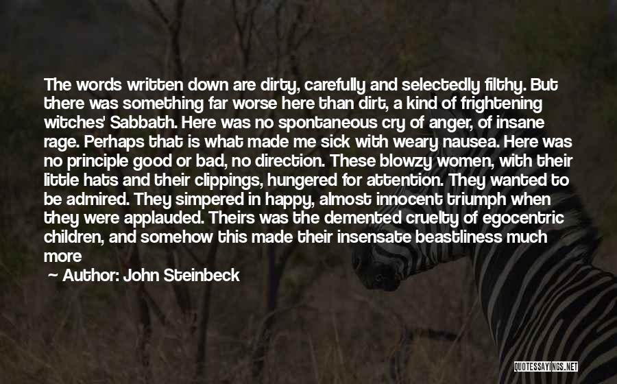 Almost Breaking Up Quotes By John Steinbeck