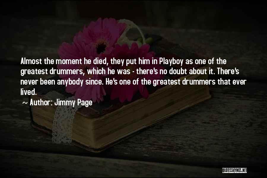 Almost Died Quotes By Jimmy Page