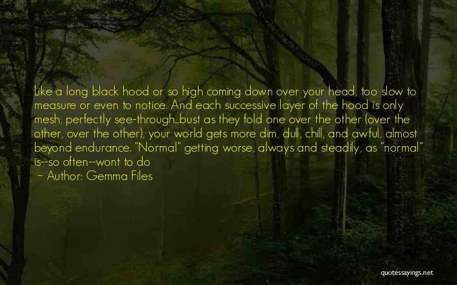 Almost Dying Quotes By Gemma Files