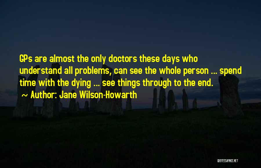 Almost Dying Quotes By Jane Wilson-Howarth