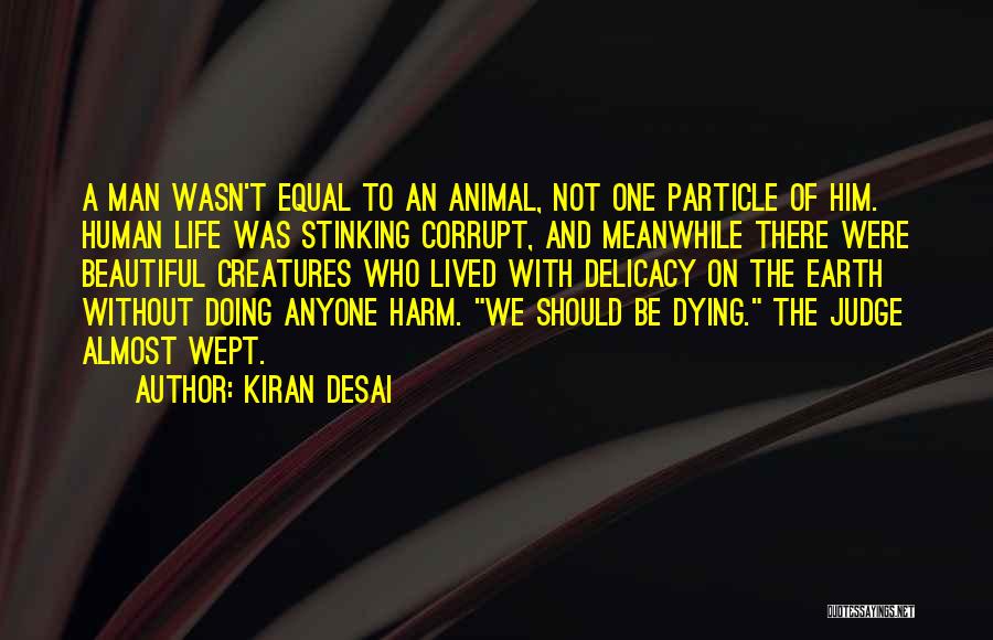 Almost Dying Quotes By Kiran Desai