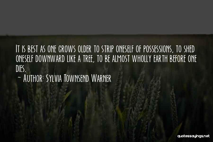 Almost Dying Quotes By Sylvia Townsend Warner