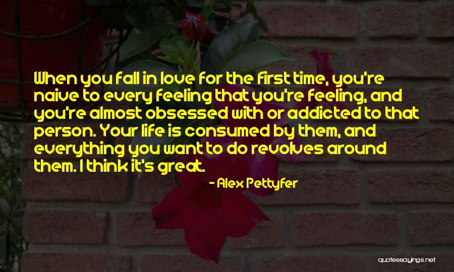 Almost Falling In Love Quotes By Alex Pettyfer