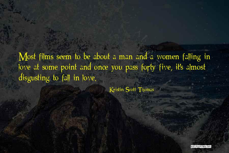 Almost Falling In Love Quotes By Kristin Scott Thomas