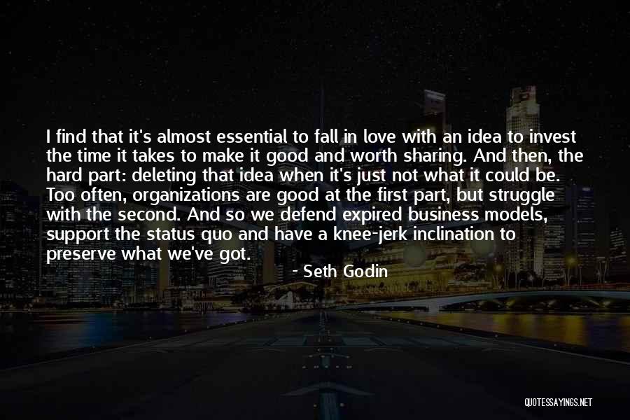 Almost Falling In Love Quotes By Seth Godin