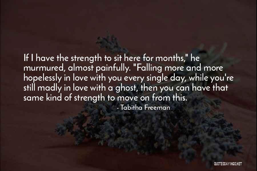 Almost Falling In Love Quotes By Tabitha Freeman