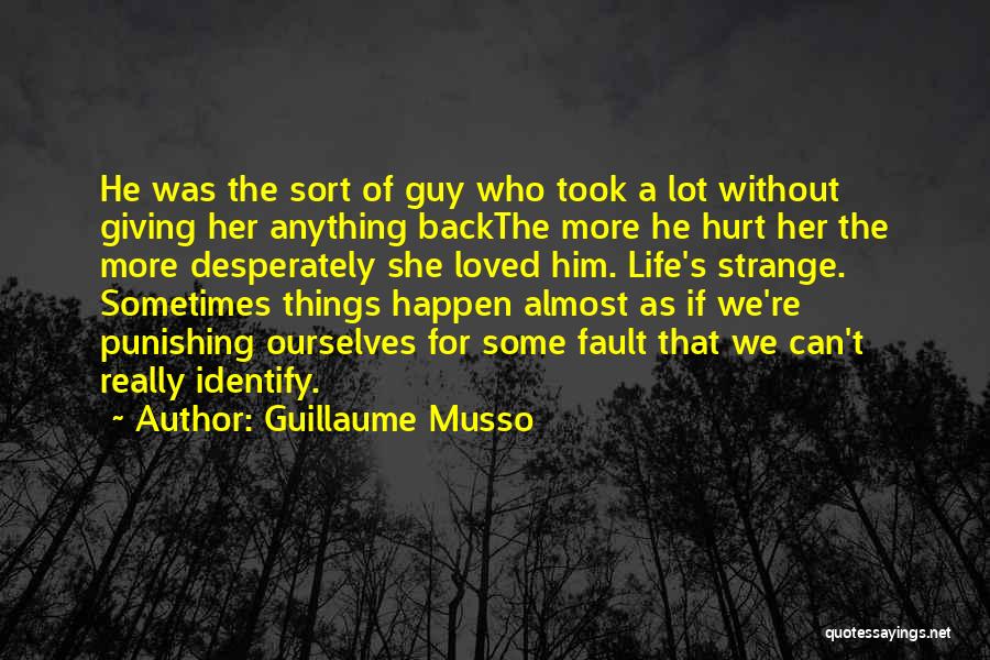 Almost Giving Up On Life Quotes By Guillaume Musso