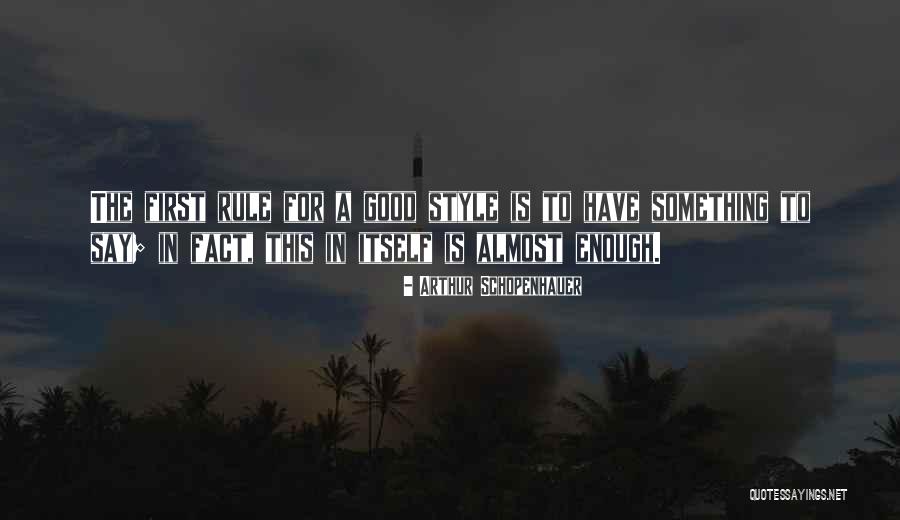 Almost Good Quotes By Arthur Schopenhauer Almost Good Quotes By Arthur Schopenhauer