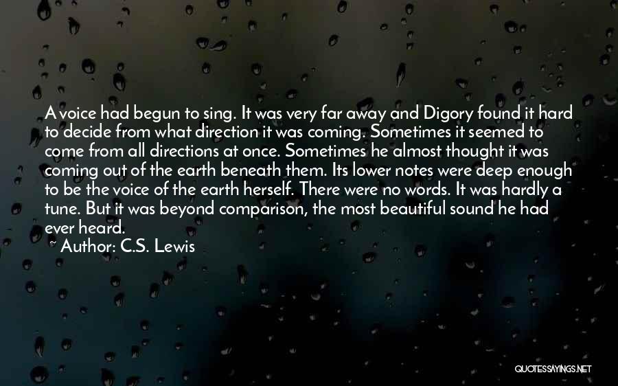 Almost Had Enough Quotes By C.S. Lewis