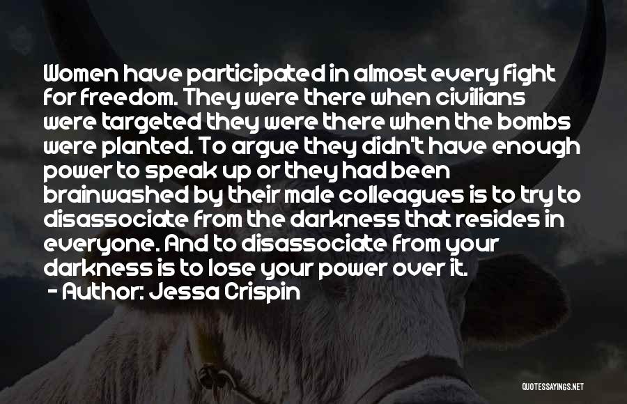 Almost Had Enough Quotes By Jessa Crispin