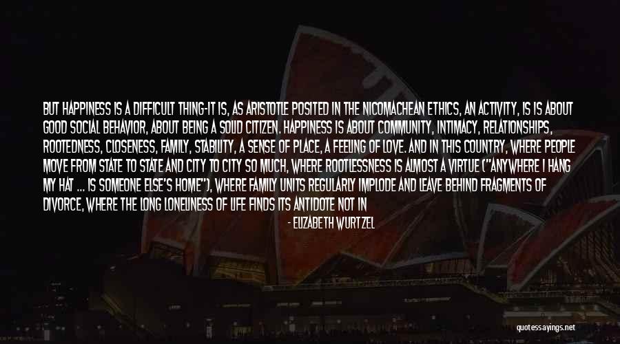 Almost Home Love Quotes By Elizabeth Wurtzel Almost Home Love Quotes By Elizabeth Wurtzel