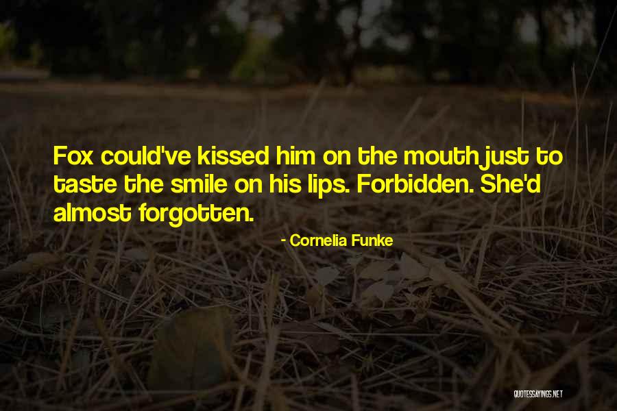 Almost Kissed Quotes By Cornelia Funke Almost Kissed Quotes By Cornelia Funke