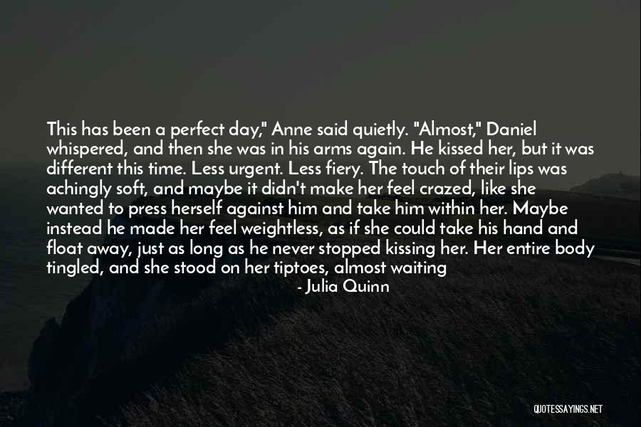 Almost Kissed Quotes By Julia Quinn Almost Kissed Quotes By Julia Quinn