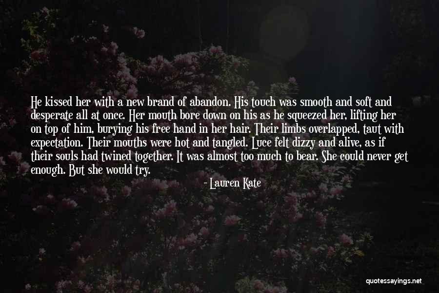 Almost Kissed Quotes By Lauren Kate Almost Kissed Quotes By Lauren Kate