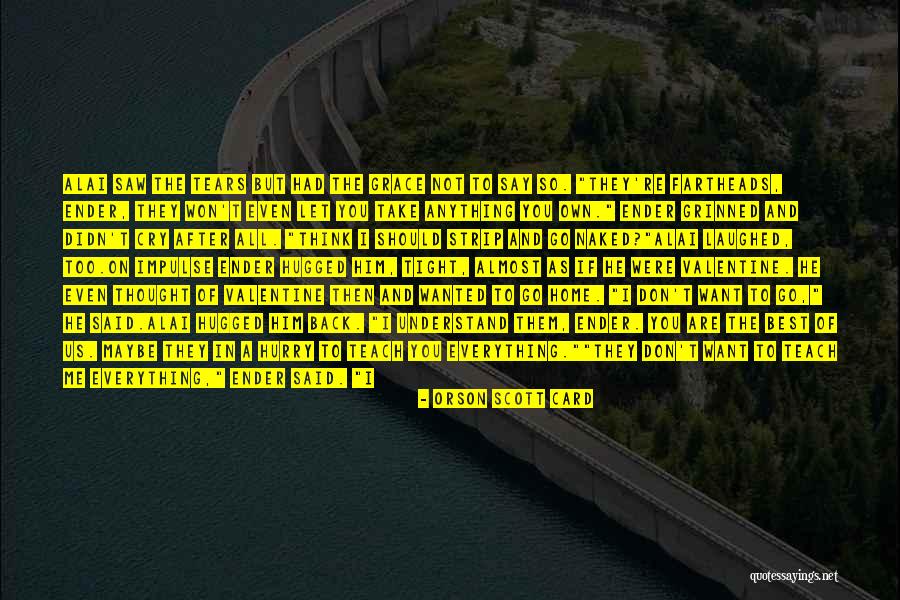 Almost Kissed Quotes By Orson Scott Card Almost Kissed Quotes By Orson Scott Card
