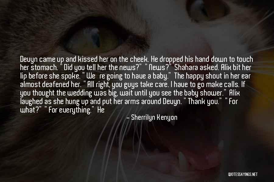 Almost Kissed Quotes By Sherrilyn Kenyon Almost Kissed Quotes By Sherrilyn Kenyon
