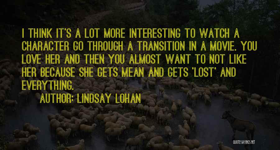 Almost Lost Everything Quotes By Lindsay Lohan