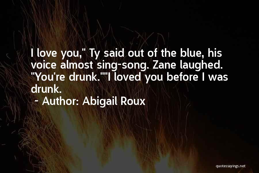 Almost Love Quotes By Abigail Roux