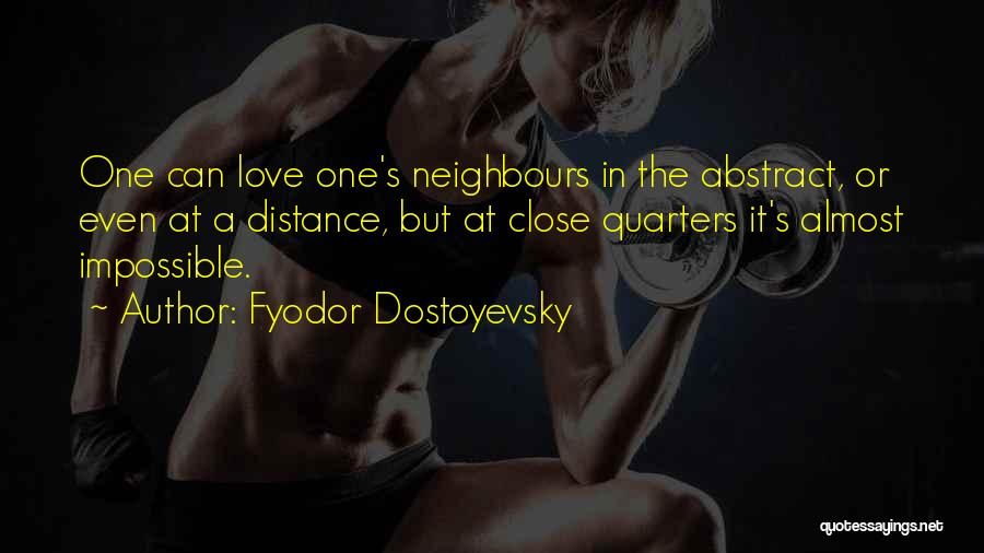 Almost Love Quotes By Fyodor Dostoyevsky