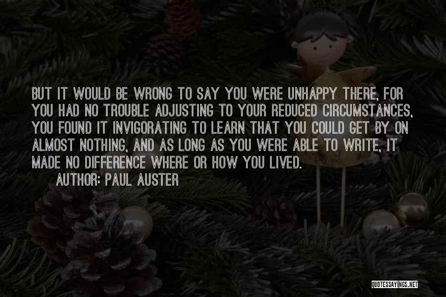 Almost Made It Quotes By Paul Auster