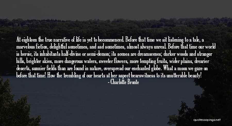 Almost Moon Quotes By Charlotte Bronte Almost Moon Quotes By Charlotte Bronte