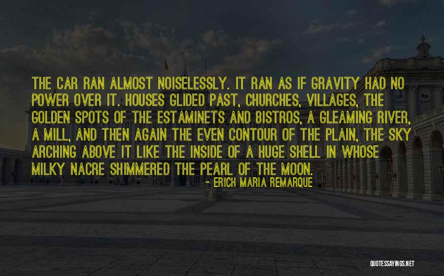 Almost Moon Quotes By Erich Maria Remarque Almost Moon Quotes By Erich Maria Remarque